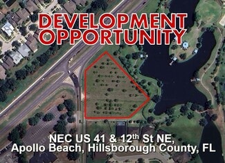 Apollo Beach, FL Commercial Land - NEC US 41 & 12th NE st Apollo Beach, FL Commercial Land - NEC US 41 & 12th NE st