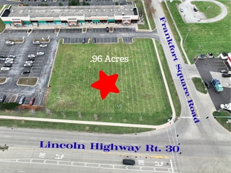 Frankfort, IL Commercial - S Frankfort Square Rd Frankfort, IL Commercial - S Frankfort Square Rd