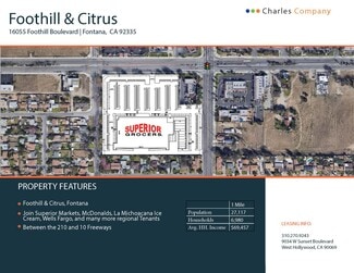 Fontana, CA Retail - 16055 Foothill Blvd Fontana, CA Retail - 16055 Foothill Blvd