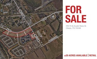 Cibolo, TX Commercial Land - FM 78 @ S Main St. Cibolo, TX Commercial Land - FM 78 @ S Main St.