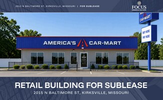 Kirksville, MO Retail - 2015 N Baltimore St Kirksville, MO Retail - 2015 N Baltimore St