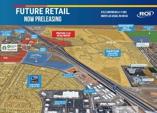 Las Vegas, NV Retail - Kyle Cannon Rd & 1-11 NEC Las Vegas, NV Retail - Kyle Cannon Rd & 1-11 NEC