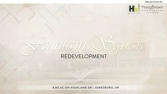 Jonesboro, AR Commercial - 2200 E. Highland Dr. Jonesboro, AR Commercial - 2200 E. Highland Dr.