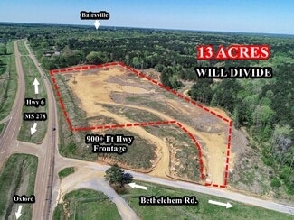 Batesville, MS Commercial - 20731 Highway 6 E Batesville, MS Commercial - 20731 Highway 6 E