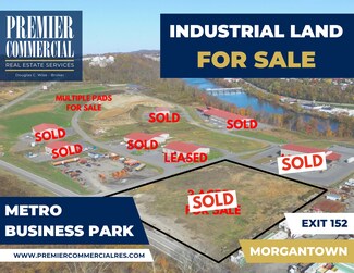 Morgantown, WV Industrial Land - N Metro Dr Morgantown, WV Industrial Land - N Metro Dr