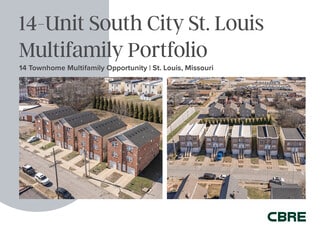14-Unit South City MF Portfolio 14-Unit South City MF Portfolio