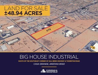 Casa Grande, AZ Industrial Land - Gila Bend Highway @ Thornton Road