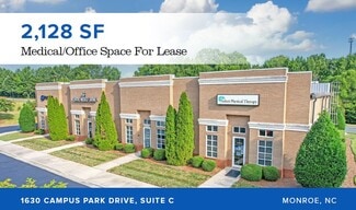 Monroe, NC Office/Medical - 1630 Campus Park Dr Monroe, NC Office/Medical - 1630 Campus Park Dr