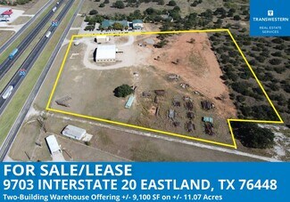 Eastland, TX Warehouse - 9705 Interstate 20