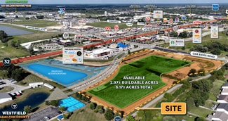 Westfield, IN Commercial Land - Oak Ridge & State Road 32 Rd Westfield, IN Commercial Land - Oak Ridge & State Road 32 Rd