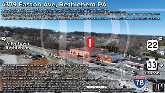 Bethlehem, PA Office/Medical - 4379 Easton Ave Bethlehem, PA Office/Medical - 4379 Easton Ave