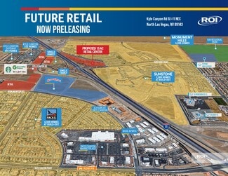 Las Vegas, NV Retail - Kyle Cannon Rd & 1-11 NEC Las Vegas, NV Retail - Kyle Cannon Rd & 1-11 NEC