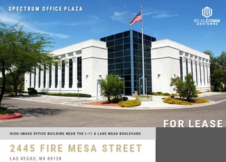 Las Vegas, NV Office - 2445 Fire Mesa St Las Vegas, NV Office - 2445 Fire Mesa St