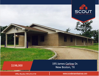 New Boston, TX Office - 195 James Carlow Dr