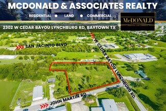 Baytown, TX Commercial Land - 2302 W Cedar Bayou Lynchburg Rd Baytown, TX Commercial Land - 2302 W Cedar Bayou Lynchburg Rd