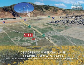 Desert Hot Springs, CA Commercial Land - Worsley Rd