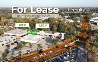 Houston, TX Retail - 239 W Tidwell Rd Houston, TX Retail - 239 W Tidwell Rd
