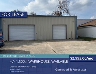 Tomball, TX Flex - 1427 Keefer Rd Tomball, TX Flex - 1427 Keefer Rd