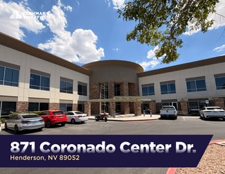 Henderson, NV Office - 871 Coronado Center Dr Henderson, NV Office - 871 Coronado Center Dr
