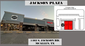 McAllen, TX Retail - 1402 S Jackson Rd McAllen, TX Retail - 1402 S Jackson Rd