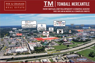 Tomball, TX Retail - NEC SH 249 & Medical Complex Drive