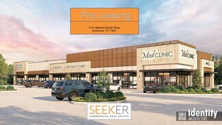 Richmond, TX Retail - 5131 Meadow Ranch Pkwy Richmond, TX Retail - 5131 Meadow Ranch Pkwy