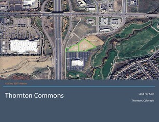 Thornton, CO Commercial Land - I-25 & 136th Ave