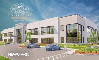 Cypress, TX Office/Medical - Dunham Pointe Medical District Cypress, TX Office/Medical - Dunham Pointe Medical District