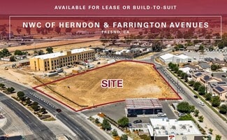 Fresno, CA Commercial Land - Herndon @ West Farrington Street Fresno, CA Commercial Land - Herndon @ West Farrington Street