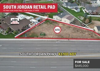 South Jordan, UT Commercial Land - 1153 W South Jordan Pky