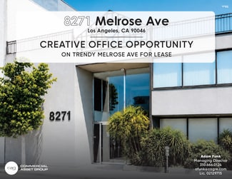 Los Angeles, CA Office, Office/Medical - 8271 Melrose Ave Los Angeles, CA Office, Office/Medical - 8271 Melrose Ave