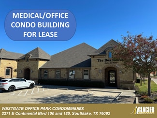 Southlake, TX Office/Medical - 2271 E Continental Blvd