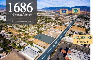 San Bernardino, CA Commercial Land - 1686 N Mt. Vernon Ave San Bernardino, CA Commercial Land - 1686 N Mt. Vernon Ave