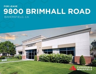 Bakersfield, CA Office/Medical - 9800 Brimhall Rd Bakersfield, CA Office/Medical - 9800 Brimhall Rd