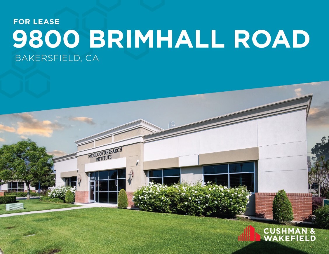 9800 Brimhall Rd, Bakersfield, CA for Rent