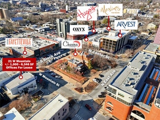 Fayetteville, AR Office - 21 W Mountain St Fayetteville, AR Office - 21 W Mountain St