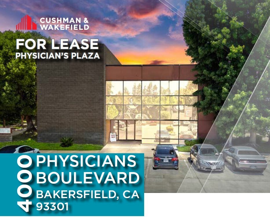 4000 Physicians Blvd, Bakersfield, CA for Rent