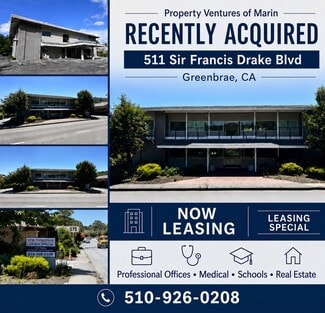 Greenbrae, CA Office/Medical - 511 Sir Francis Drake Blvd Greenbrae, CA Office/Medical - 511 Sir Francis Drake Blvd