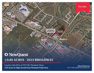 Pearland, TX Commercial Land - 2515 Broadway Pearland, TX Commercial Land - 2515 Broadway