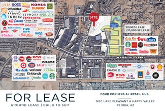Peoria, AZ Retail - 25710 N Lake Pleasant & Happy Valley Peoria, AZ Retail - 25710 N Lake Pleasant & Happy Valley