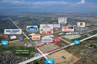 Thornton, CO Commercial Land - Washington St @ 136th Ave Thornton, CO Commercial Land - Washington St @ 136th Ave