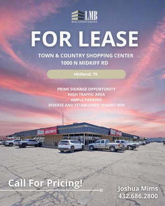 Midland, TX Retail - 1000-1108 N Midkiff Rd Midland, TX Retail - 1000-1108 N Midkiff Rd