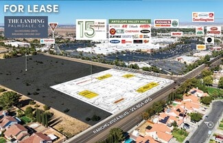 Palmdale, CA Retail - Rancho Vista Blvd @ 15th Street West Palmdale, CA Retail - Rancho Vista Blvd @ 15th Street West