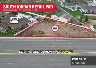South Jordan, UT Commercial Land - 1153 W South Jordan Pky South Jordan, UT Commercial Land - 1153 W South Jordan Pky