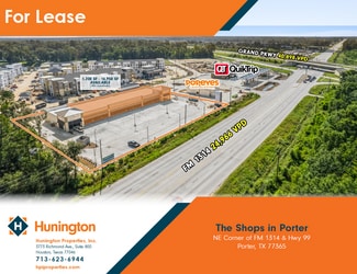 Porter, TX Retail - 21385 FM 1314 Rd Porter, TX Retail - 21385 FM 1314 Rd