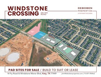Katy, TX Commercial Land - N Fry Rd & Windstone Manor Blvd