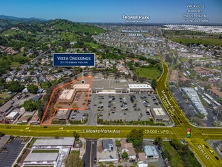 Vacaville, CA Supermarket - 751-775 E Monte Vista Ave