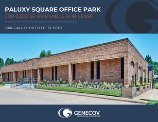 Tyler, TX Office - 3800 Paluxy Dr Tyler, TX Office - 3800 Paluxy Dr