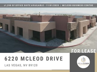 Las Vegas, NV Office - 6220 McLeod Dr Las Vegas, NV Office - 6220 McLeod Dr