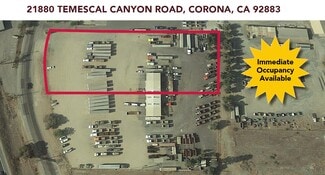 Corona, CA Industrial - 21880 Temescal Canyon Rd Corona, CA Industrial - 21880 Temescal Canyon Rd